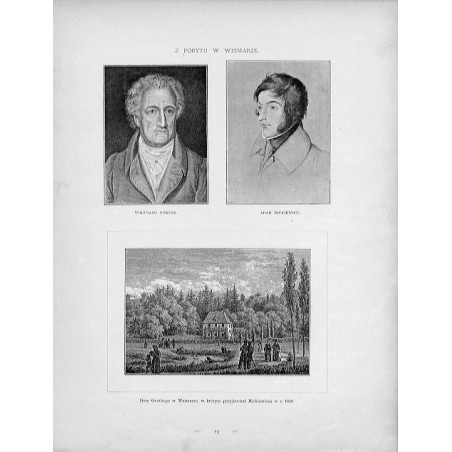 Z pobytu w Weimarze. Wolfgang Goethe. Adam Mickiewicz / "Z POBYTU W WEIMARZE. WOLFGANG GOETHE. ADAM MICKIEWICZ. Dom Goethego w W