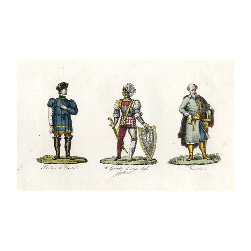 "Servitore di Corte. R. Guardia al tempo degli Jagelloni. Starosta."
