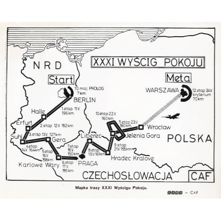 "Mapka trasy XXXI Wyścigu Pokoju. KAW - CAF"