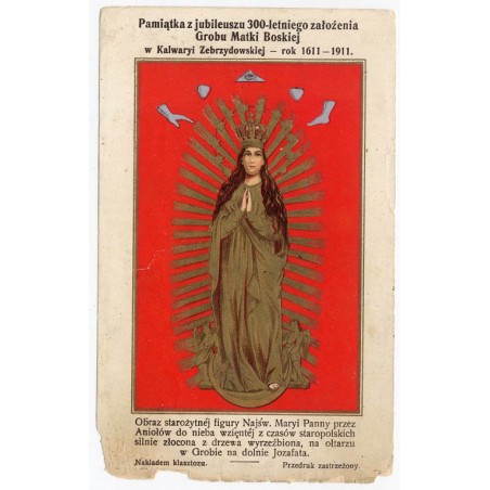 "Pamiątka z jubileuszu 300-letniego założenia Grobu Matki Boskiej w Kalwaryi Zebrzydowskiej. Najśw. Marya Panna Wniebowzięta prz