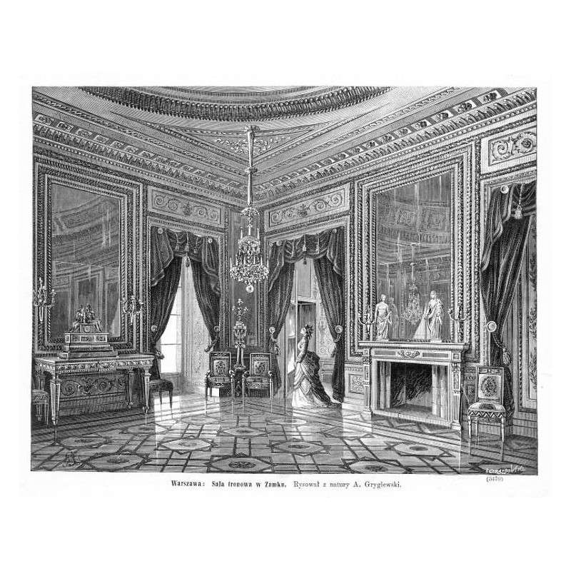 "Warszawa: Sala tronowa w Zamku. Rysował z natury A. Gryglewski. (3470)"
