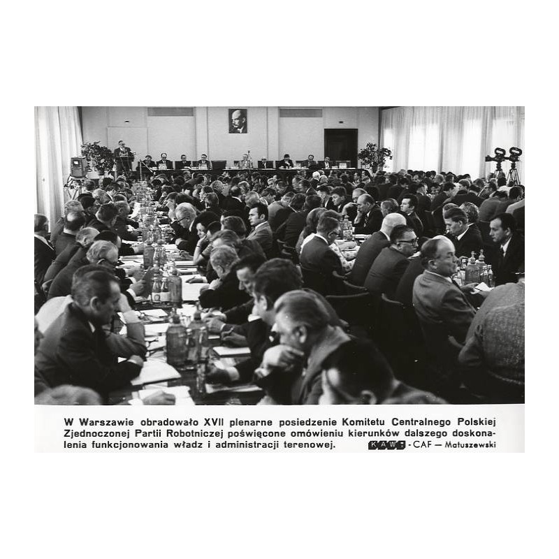 "W Warszawie obradowało XVII plenarne posiedzenie Komitetu Centralnego Polskiej Zjednoczonej Partii Robotniczej [...] KAW-CAF -