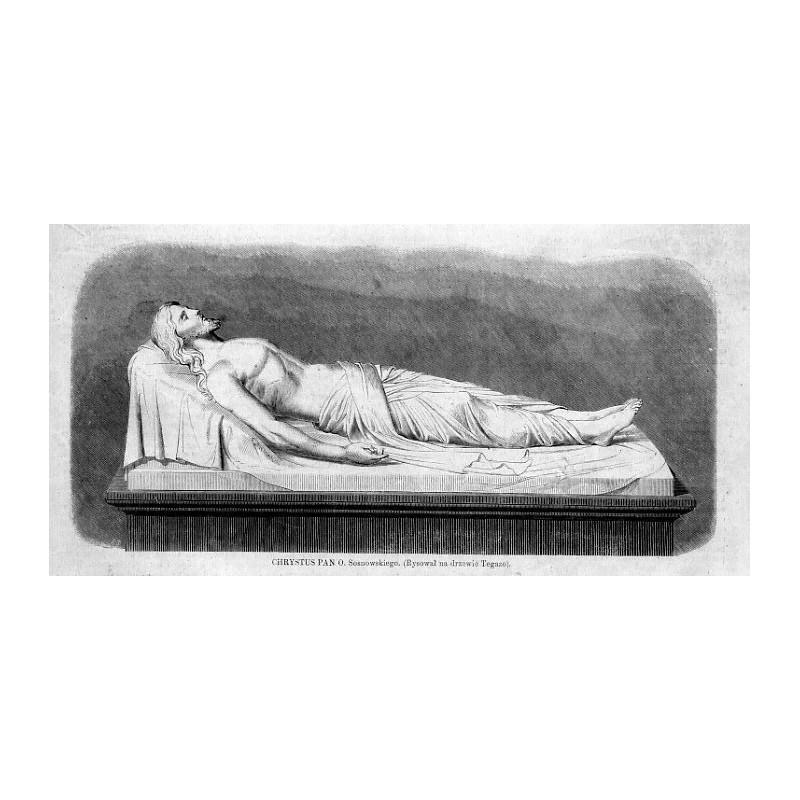Chrystus Pan O. Sosnowskiego / "CHRYSTUS PAN. O. Sosnowskiego. (Rysował na drzewie Tegazo)."