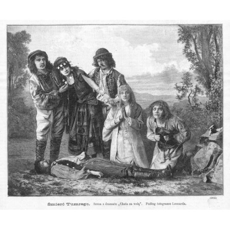 "Śmierć Tumrego. Scena z dramatu "Chata za wsią". Podług fotogramu Leonarda. (6935)"