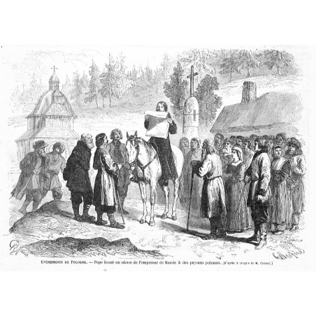 "EVÉNEMENTS DE POLOGNE. - Pope lisant un ukase de l'empereur de Russie à des paysans polonais. (D'apres le croquis de M. Carauli