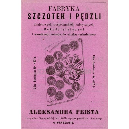 "FABRYKA SZCZOTEK I PĘDZLI Toaletowych, Gospodarskich, Fabrycznych, Rękodzielniczych i wszelkiego rodzaju do użytku technicznego