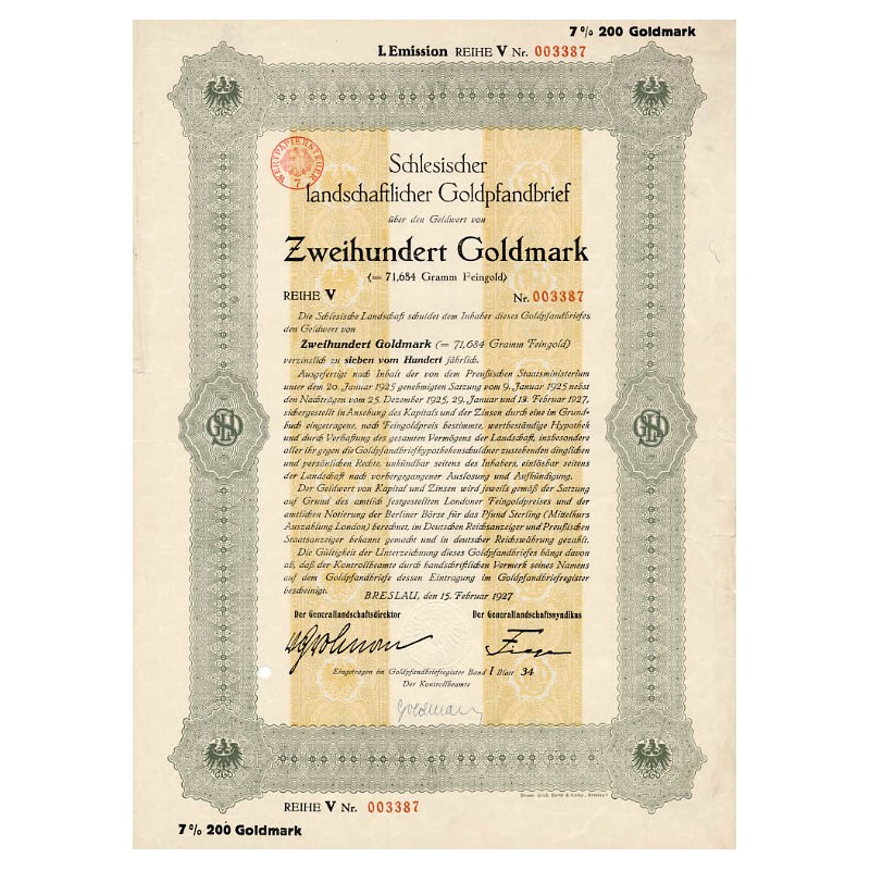 Schlesische Landschaft. Schlesischer landschaftlicher Goldpfandbrief. I. Emission Reihe V. 7% 200 Goldmark. Breslau / Wrocław 15