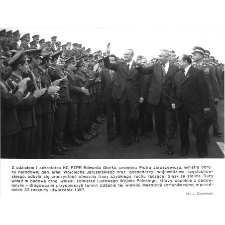 "Z udziałem I sekretarza KC PZPR Edwarda Gierka, premiera Piotra Jaroszewicza, ministra obrony narodowej gen. armii Wojciecha Ja