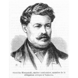 "Stanislas Hiszpanski, maître cordonnier, membre de la délégation civique à Varsovie."