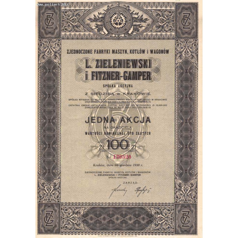 Zjednoczone Fabryki Maszyn, Kotłów i Wagonów L. Zieleniewski i Fitzner-Gamper SA. 1 akcja na okaziciela 100 zł z 31.12.1938r.