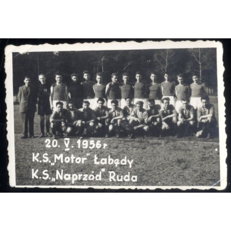 "20. V. 1956 r K.S. "Motor" Łabędy K.S. "Naprzód" Ruda" / Łabędzkie Towarzystwo Sportowe