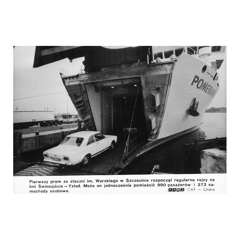 "Pierwszy prom ze stoczni im. Warskiego w Szczecinie rozpoczął regularne rejsy na linii Świnoujście - Ystad. Może on jednocześni