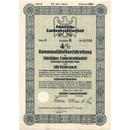 Schlesische Landeskreditanstalt. Reihe 2. 4% Kommunalschuldverschreibung 500 Reichsmark. Breslau / Wrocław 1.10.1940