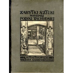 Okładka teki graficznej z widokiem z tablicy 21: "Dębowe odrzwia oraz wnętrze kościółka w Łagiewnikach Wielkich, pow. lublinieck