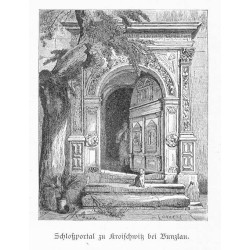 "Schloßportal zu Kroischwitz bei Bunzlau."