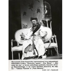 "Warszawski Teatr Kameralny zaprezentował trzy jednoaktówki Aleksandra Fredry [...] Na zdjęciu - Tadeusz Fijewski w "Panu Beneci