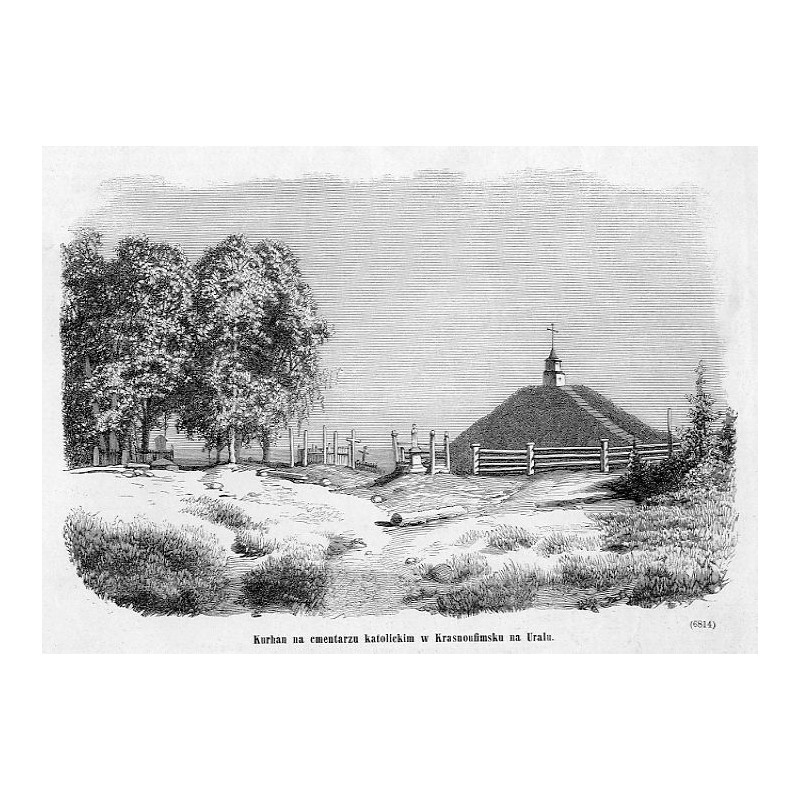 "Kurhan na cmentarzu katolickim w Krasnoufimsku na Uralu. (6814)"
