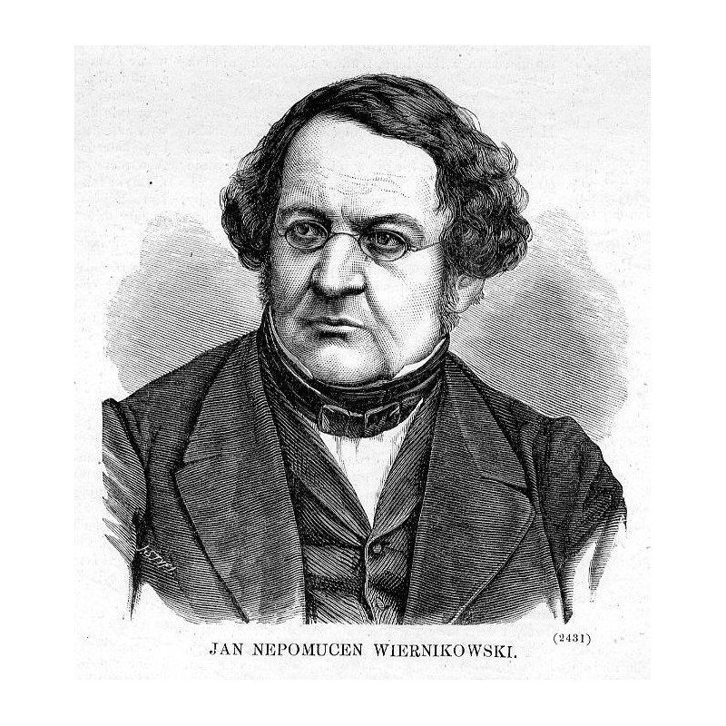 Jan Nepomucen Wiernikowski / "JAN NEPOMUCEN WIERNIKOWSKI. (2431)"