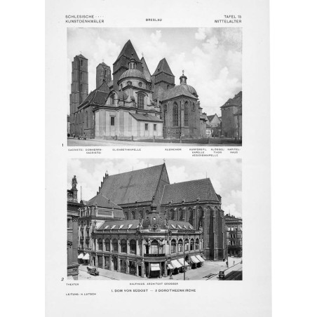 Lutsch: Bilderwerk schlesischer Kunstdenkmäler 15 / "BRESLAU 1. DOM VON SÜDOST - 2. DOROTHEENKIRCHE. TAFEL 15 MITTELALTER" / "BR