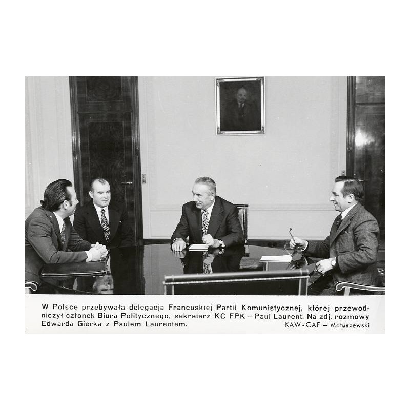 "W Polsce przebywała delegacja Francuskiej Partii Komunistycznej [...] Na zdj. rozmowy Edwarda Gierka z Paulem Laurentem. KAW-CA