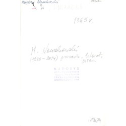 Marek Nowakowski / "Marian[!] Nowakowski 1965 r. [...]"