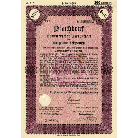Pommerschen Landschaft Serie II. Pfandbrief 4,5% 200 Reichsmark. Stettin Szczecin 1.07.1940 Die Pommersche Generallandschaftsdir