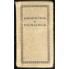 "Pamiątka z Torunia. 1) Ogólny widok. 2) Ratusz. 3) Kościół garnizonowy i św. Jakóba. 4) Teatr. 5) Zamek krzyżacki. 6) Gdanisko