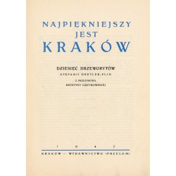 Najpiękniejszy jest Kraków. 10 drzeworytów / "NAJPIĘKNIEJSZY JEST KRAKÓW. 10 drzeworytów [...]"
