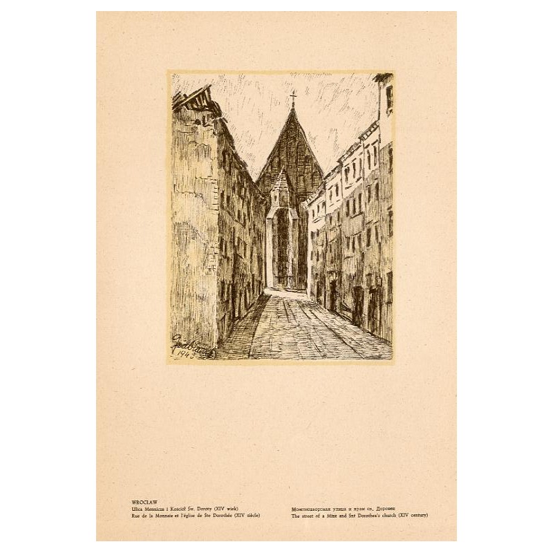"WROCŁAW. Ulica Mennicza i Kościół Św. Doroty (XIV wiek) [...]"
