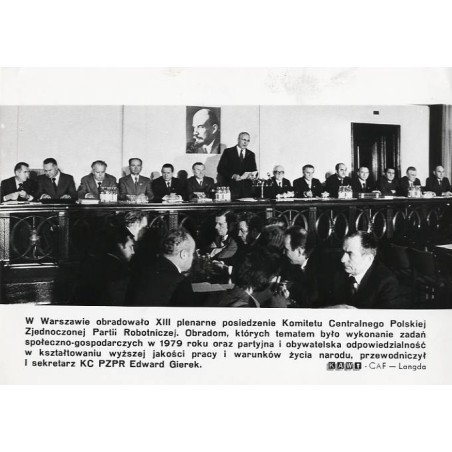 "W Warszawie obradowało XIII plenarne posiedzenie Komitetu Centralnego Polskiej Zjednoczonej Partii Robotniczej [...] przewodnic