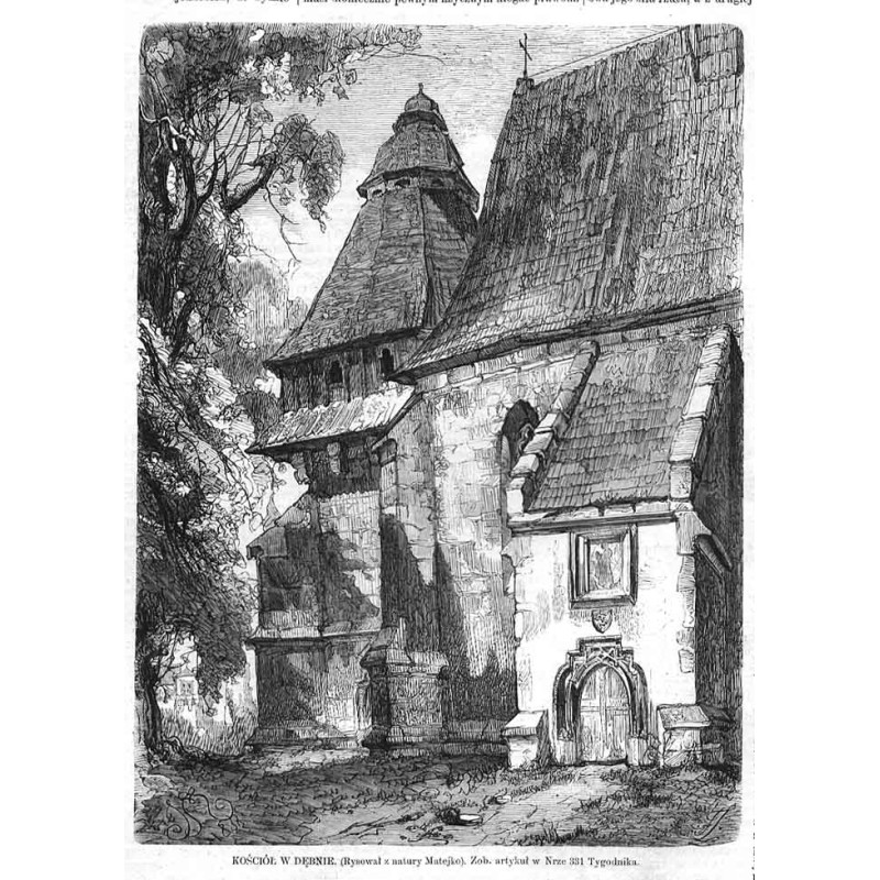 Kościół w Dębnie / "KOŚCIÓŁ W DĘBNIE. (Rysował z natury Matejko) [...]."