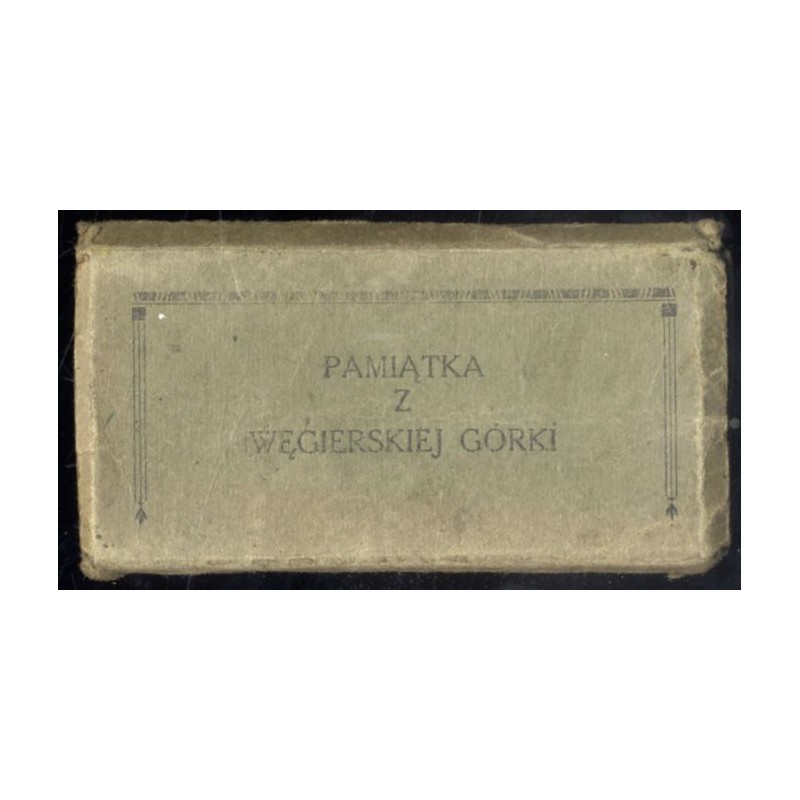 "Pamiątka z Węgierskiej Górki. 1. Ogólny widok 2. Dworzec kolejowy 3. Kolonja wakacyjna, 4. Przedni pawilon kolonji wakacyjnej