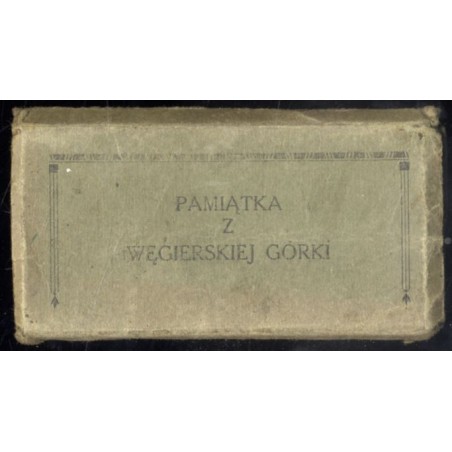 "Pamiątka z Węgierskiej Górki. 1. Ogólny widok 2. Dworzec kolejowy 3. Kolonja wakacyjna, 4. Przedni pawilon kolonji wakacyjnej
