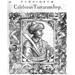 "Celebinus Turcarum Imp."
