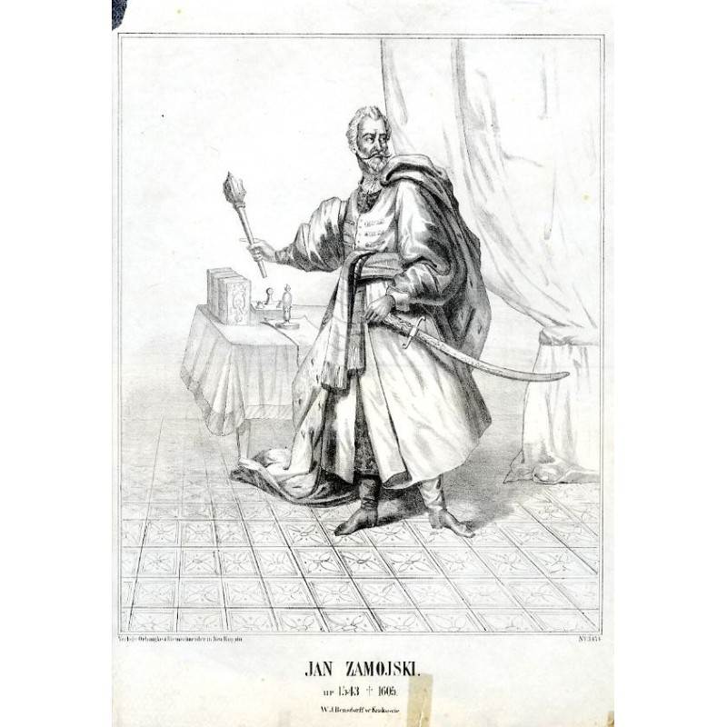 Jan Zamoyski / "JAN ZAMOJSKI. ur 1543 † 1605. "