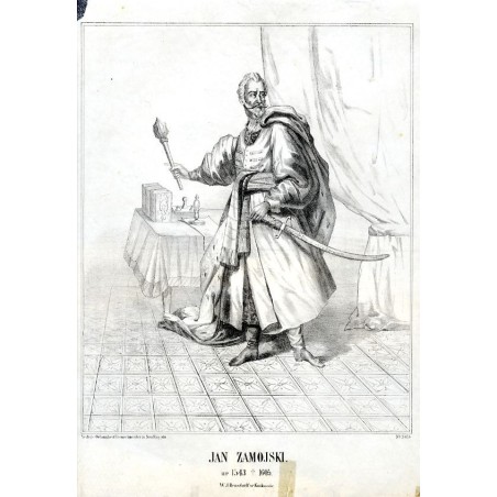 Jan Zamoyski / "JAN ZAMOJSKI. ur 1543 † 1605. "