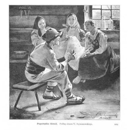 "Pogawędka Górali. Podług obrazu W. Szymanowskiego. 8082"
