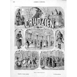 "GRUDZIEŃ. Bazar w salach Redutowych. Ślizgawka w Saskim Ogrodzie. Za Żelazną-Bramą."