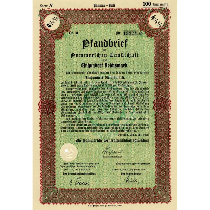 Pommerschen Landschaft Serie II. Pfandbrief 4,5% 100 Reichsmark. Stettin (Szczecin) 1.07.1940 Die Pommersche Generallandschaftsd