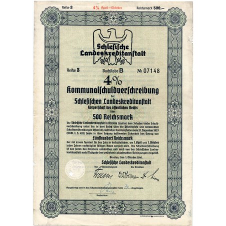 Schlesische Landeskreditanstalt. Reihe 3. 4% Kommunalschuldverschreibung 500 Reichsmark. Breslau / Wrocław 1.10.1941