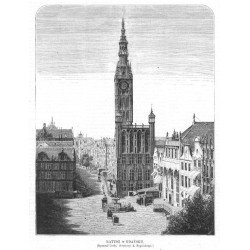 Ratusz w Gdańsku. Rysował Leski drzeworyt A. Regulskiego / "RATUSZ w GDAŃSKU. (Rysował Leski drzeworyt A. Regulskiego.)"