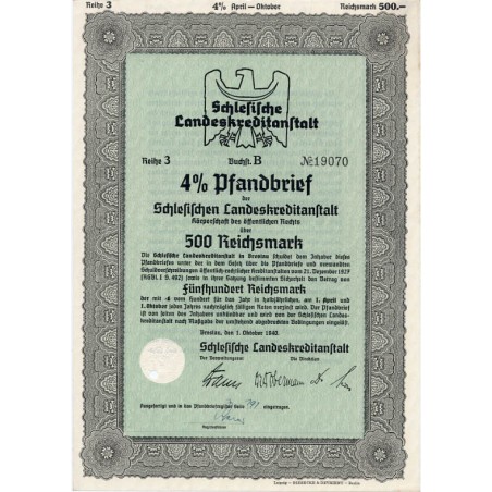 Schlesische Landeskreditanstalt. Reihe 3. 4% Pfandbrief 500 Reichsmark. Breslau / Wrocław 1.10.1940