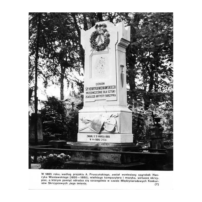 "(7) Cmentarz Powązkowski w Warszawie" / Henryk Wieniawski