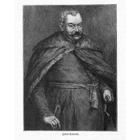 "Jakob Sobieski." / "Jakob Sobieski nach dem Portrait im Ossolińskichen Institut zu Lemberg, von Wilhelm Hecht"