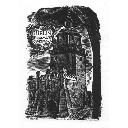 Lublin Brama Krakowska / "LUBLIN BRAMA KRAKOWSKA"