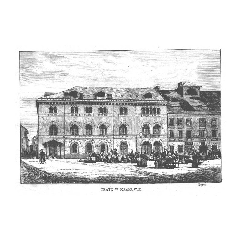 Kraków. Teatr Stary i plac Szczepański / "TEATR W KRAKOWIE. (2588)"