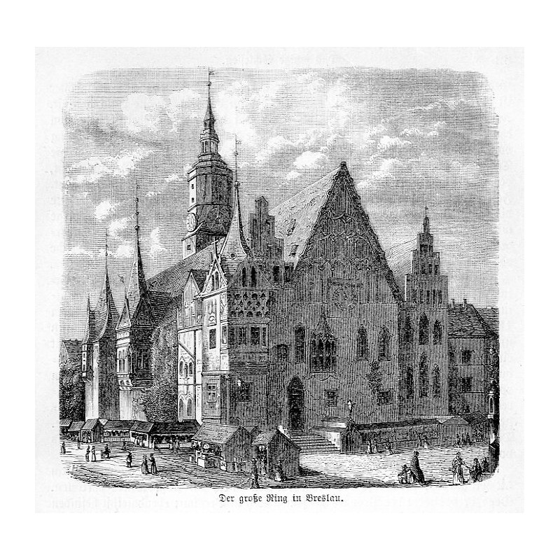 "Der große Ring in Breslau."