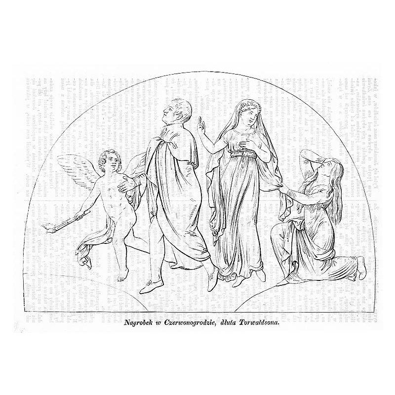 "Nagrobek w Czerwonogrodzie, dłuta Torwaldsona."