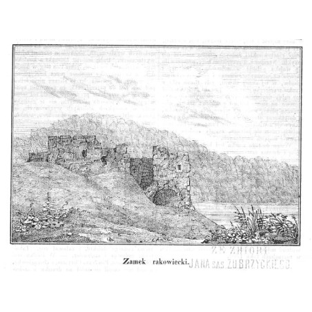 "Zamek rakowiecki."