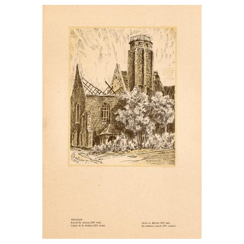 "WROCŁAW. Kościół Św. Macieja (XIV wiek) [...]"